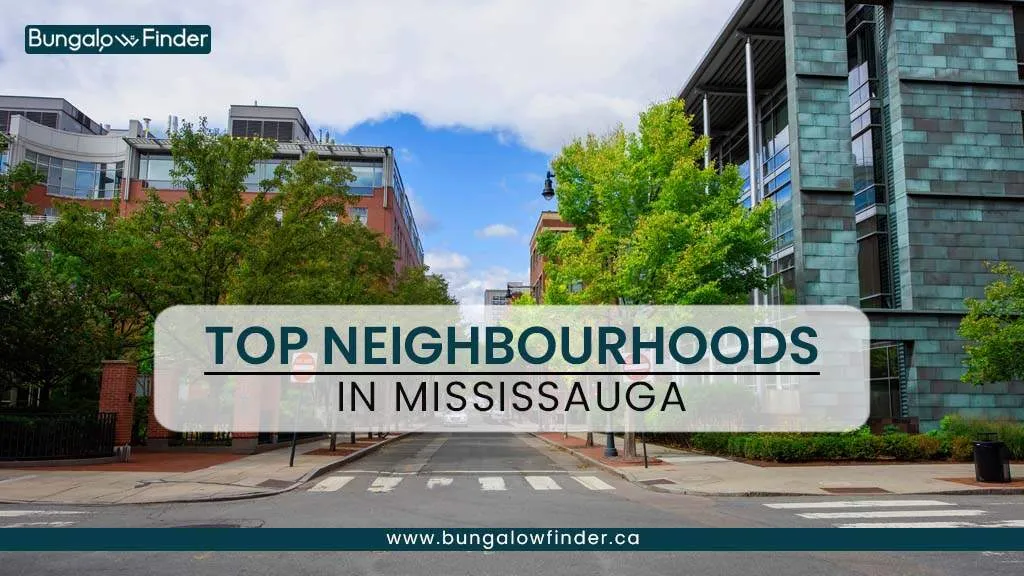 Discover the top neighborhoods in Mississauga, Ontario. Explore options like Port Credit and Erin Mills which offer unique features for every lifestyle